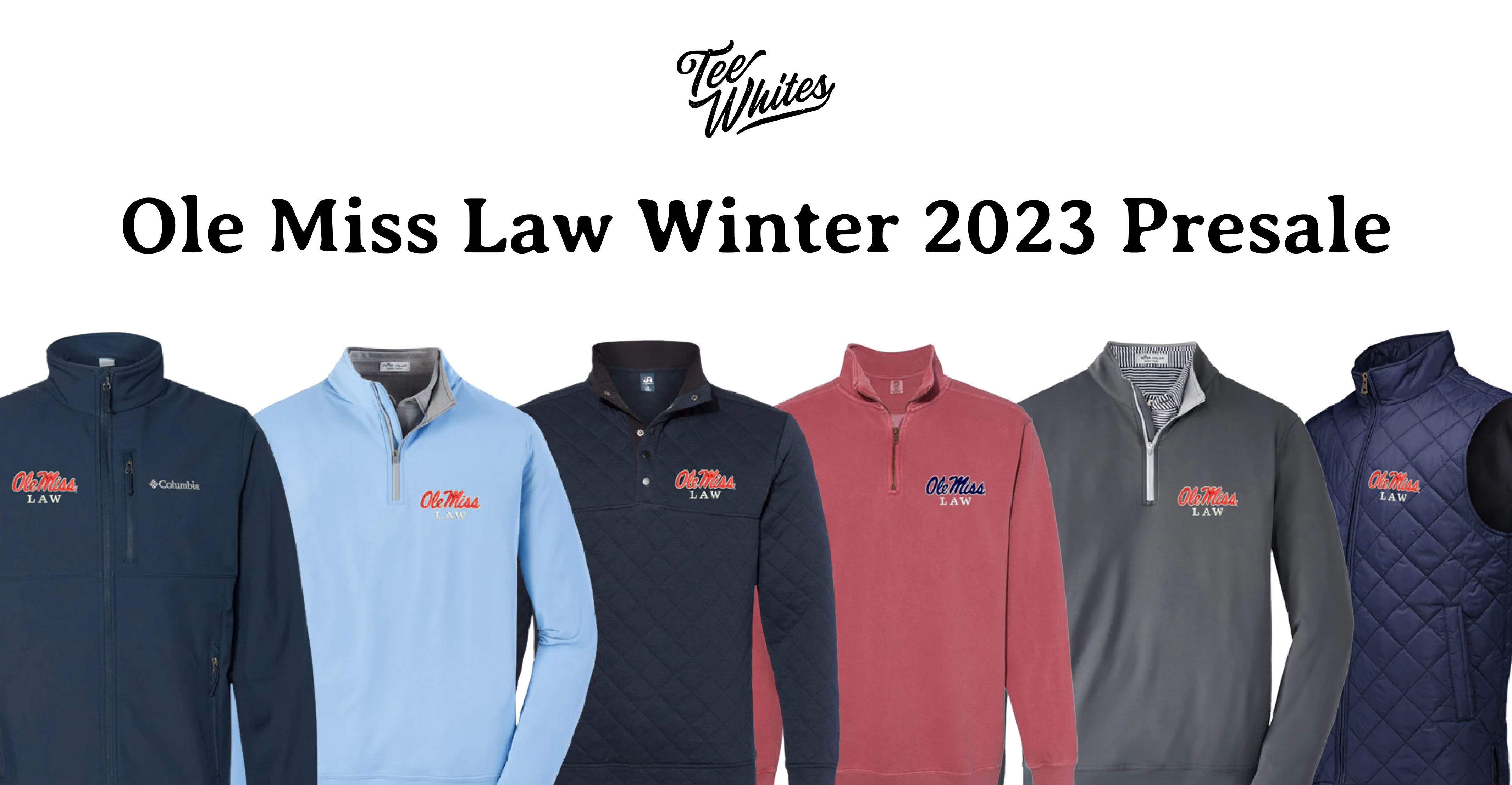 Ole Miss Law Winter 2023 Presale TeeWhites ole-miss-law-winter-2023-presale-teewhites