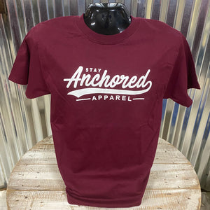 Maroon Script Stay Anchored Apparel Tee